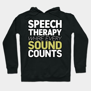 Speech Therapy Hoodie